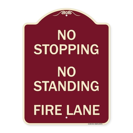 Signmission No Stopping No Standing Fire Lane Heavy-Gauge Aluminum Architectural Sign, 24" x 18", BU-1824-23575 A-DES-BU-1824-23575
